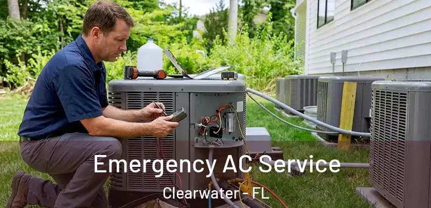 Emergency AC Service Clearwater - FL
